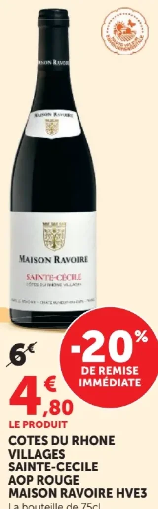 Maison Ravoire Sainte-Cécile Côtes du Rhône Villages AOP Rouge HVE3