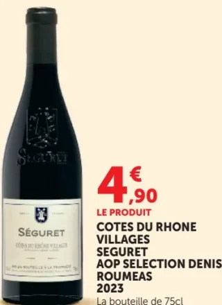Côtes du Rhône Villages Séguret AOP Sélection Denis Roumeas 2023