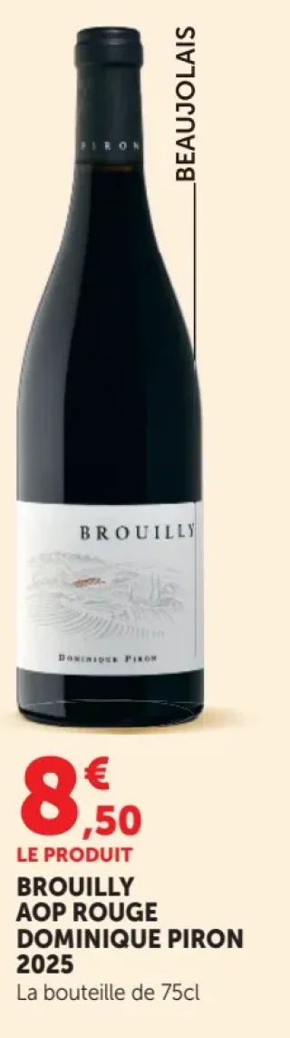 Vin rouge BROUILLY AOP ROUGE DOMINIQUE PIRON 2025
