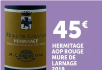 Hermitage AOP Rouge Mure de Larnage 2019