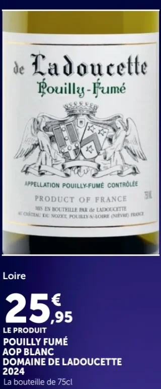 Pouilly Fumé AOP Blanc Domaine de Ladoucette
