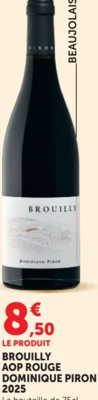 Brouilly AOP Rouge Dominique Piron 2025