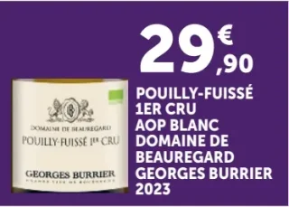 Pouilly-Fuissé 1er Cru AOP Blanc Domaine de Beauregard Georges Burrier 2023