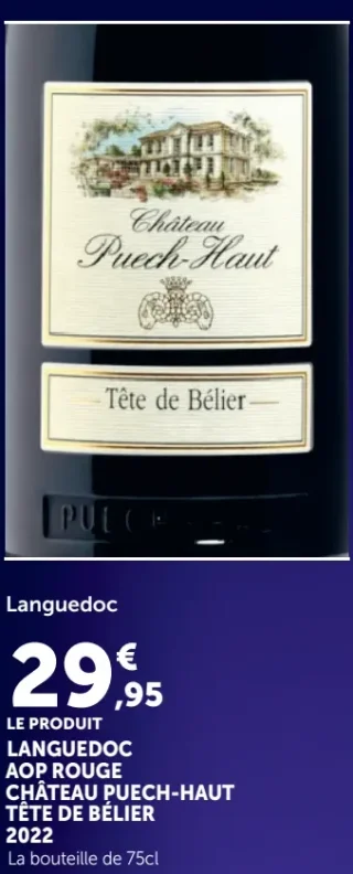 LANGUEDOC AOP ROUGE CHÂTEAU PUECH-HAUT TÊTE DE BÉLIER 2022