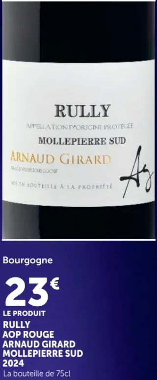 Bourgogne Rully AOP Rouge Arnaud Girard Mollepierre Sud 2024