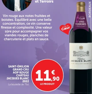Vin Rouge Saint-Émilion Grand Cru AOP Château Jacques Blanc 2022