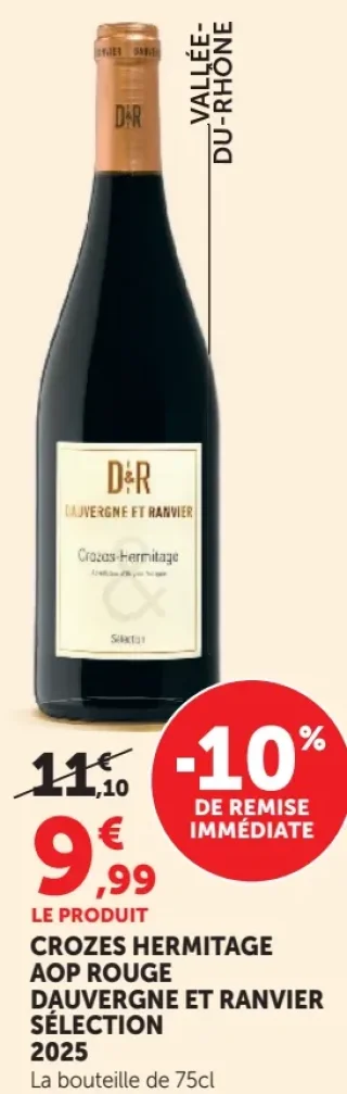 Vin rouge Crozes Hermitage AOP Rouge Dauvergne et Ranvier Sélection 2025