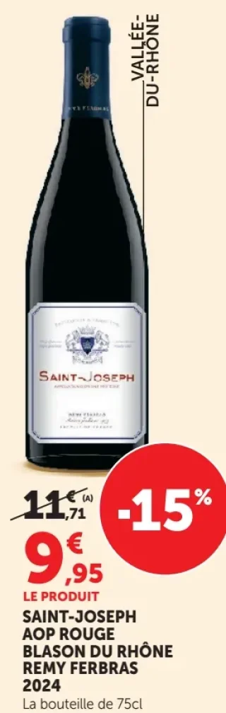 Vin rouge Saint-Joseph AOP Rouge Blason du Rhône Remy Ferbras 2024