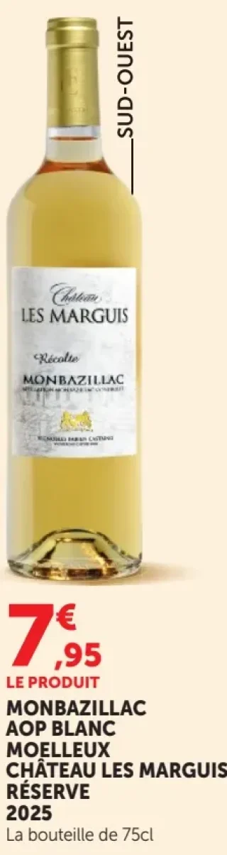 Monbazillac AOP Blanc Moelleux Château Les Marguis Réserve 2025