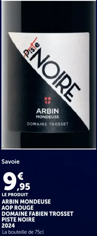 Vin rouge Savoie Arbin Mondeuse AOP Domaine Fabien Trosset Piste Noire 2024