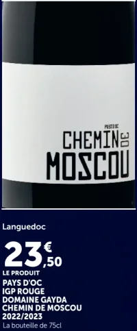 Pays d'Oc IGP Rouge Domaine Gayda Chemin de Moscou 2022/2023