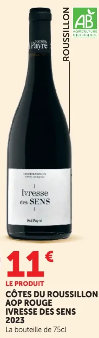 Côtes du Roussillon AOP Rouge Ivresse des Sens 2023