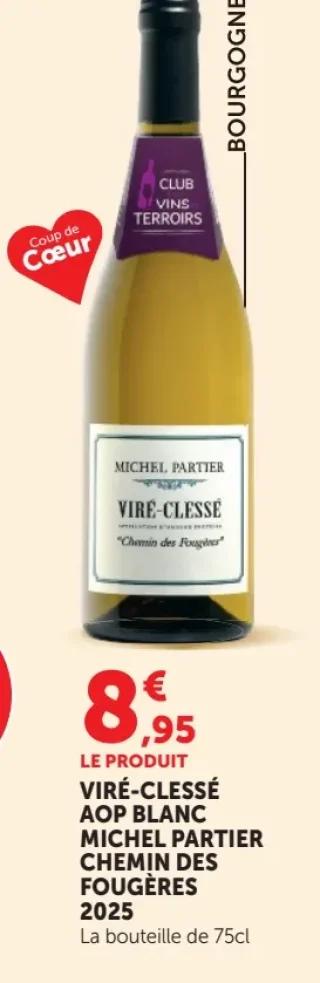 VIRÉ-CLESSE AOP BLANC MICHEL PARTIER CHEMIN DES FOUGÈRES 2025