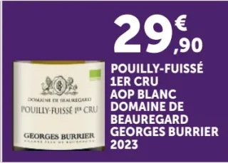 Vin blanc Pouilly-Fuissé 1er Cru AOP Blanc Domaine de Beauregard Georges Burrier 2023