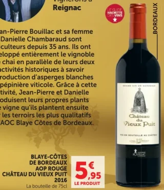 Blaye-Côtes de Bordeaux AOP Rouge Château du Vieux Puit 2016
