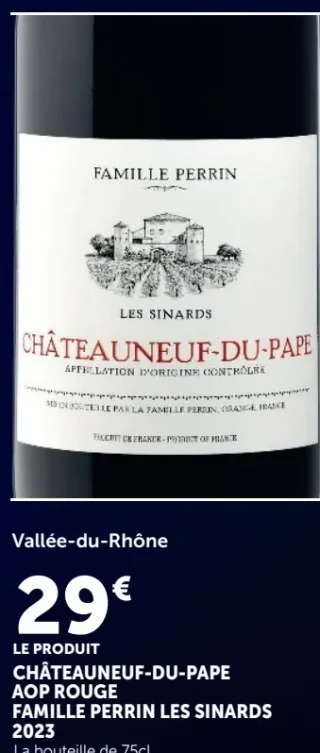 Vin rouge Famille Perrin Les Sinards Châteauneuf-du-Pape AOP 2023