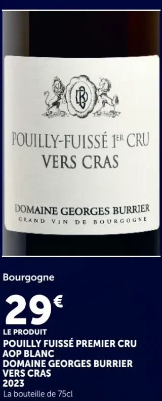 Bourgogne Pouilly Fuissé Premier Cru AOP Blanc Domaine Georges Burrier Vers Cras 2023