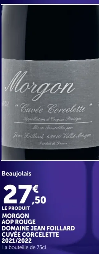 Morgon AOP Rouge Domaine Jean Foillard Cuvée Corcelette