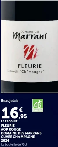 Fleurie AOP Rouge Domaine Des Marrans Cuvée Ch★mpagne