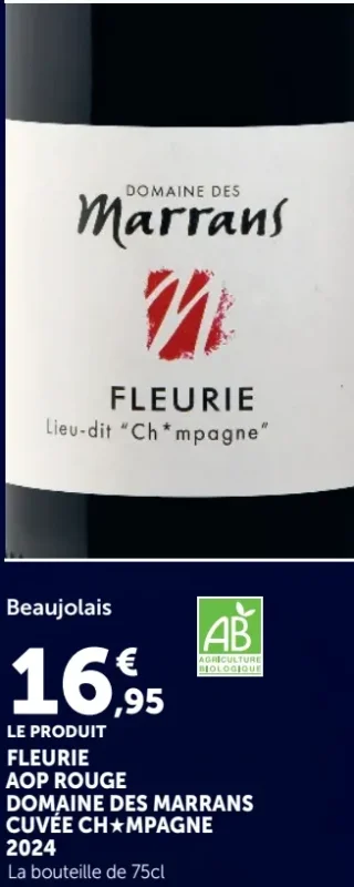 Fleurie AOP Rouge Domaine Des Marrans Cuvée Ch★mpagne