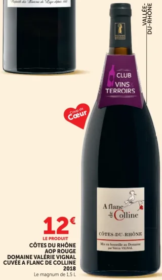 Côtes du Rhône AOP rouge Domaine Valérie Vignal Cuvée A flanc de Colline 2018