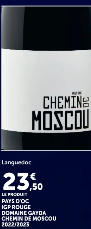 DOMAINE GAYDA CHEMIN DE MOSCOU PAYS D'OC IGP ROUGE 2022/2023