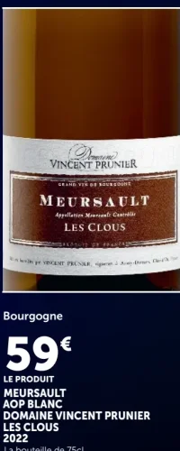 Meursault AOP Blanc Domaine Vincent Prunier Les Clous 2022