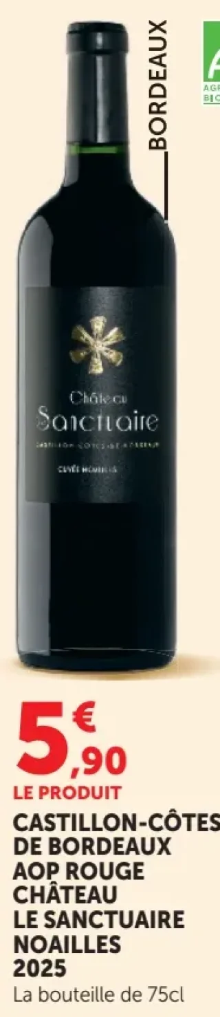Castillon-Côtes de Bordeaux AOP Rouge Château Le Sanctuaire Noailles 2025