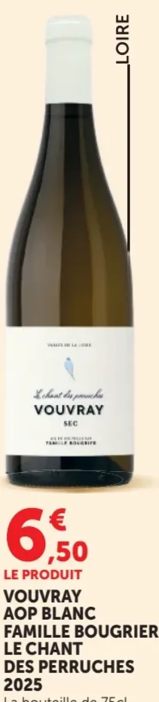 Famille Bougrier Le Chant des Perruches Vouvray AOP Blanc