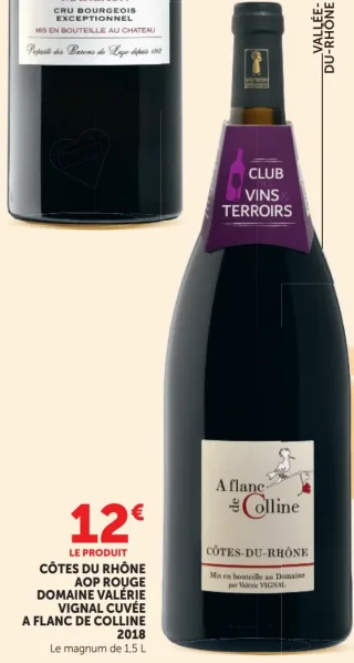 Domaine Valérie Vignal Côtes du Rhône AOP Rouge Cuvée A Flanc de Colline 2018