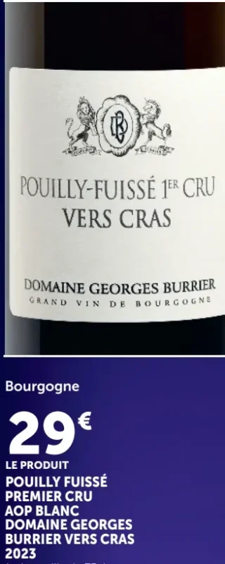 Domaine Georges Burrier Pouilly Fuissé Premier Cru AOP Blanc Vers Cras 2023
