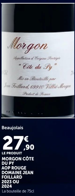 Vin rouge Morgon Côte Du Py AOP Rouge Domaine Jean Foillard 2023 OU 2024