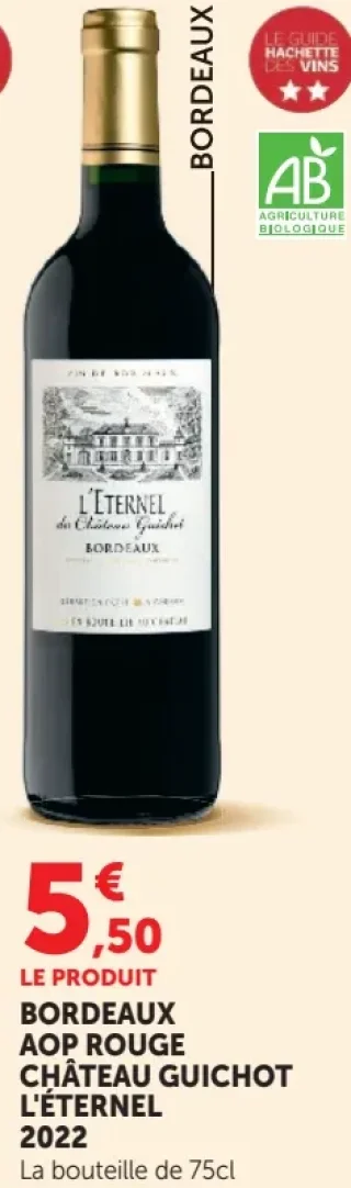 Château Guichot L'Éternel Bordeaux AOP Rouge 2022