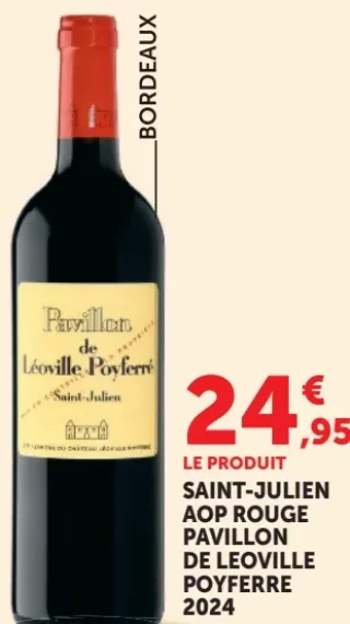 SAINT-JULIEN AOP ROUGE PAVILLON DE LEOVILLE POYFERRE 2024