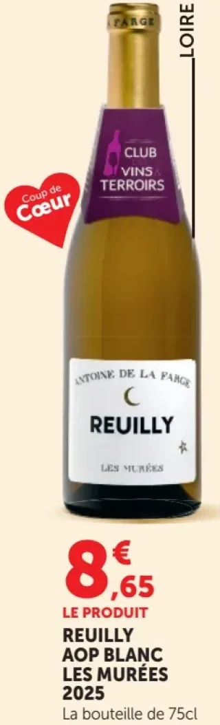REUILLY AOP BLANC LES MURÉES 2025 Antoine de la Farge