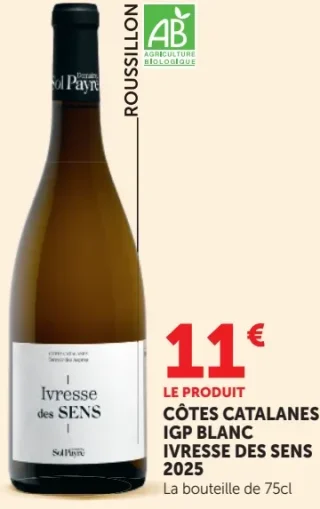 Côtes Catalanes IGP Blanc Ivresse des Sens 2025 Domaine Sol Payré