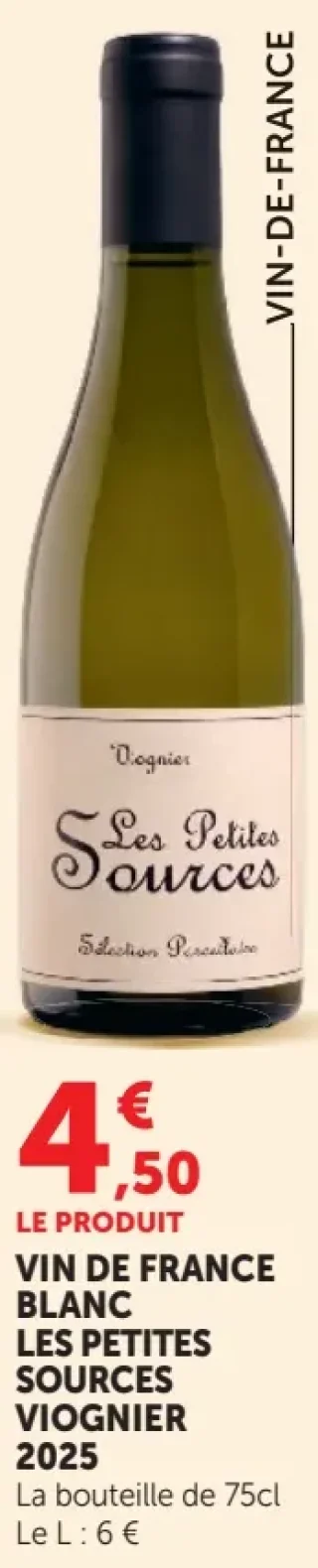 VIN DE FRANCE BLANC LES PETITES SOURCES VIOGNIER 2025