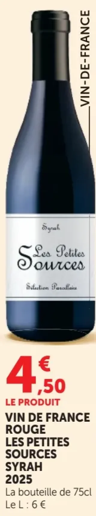 VIN DE FRANCE ROUGE LES PETITES SOURCES SYRAH 2025