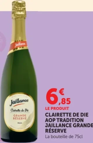 Clairette de Die AOP Tradition Jaillance Grande Réserve