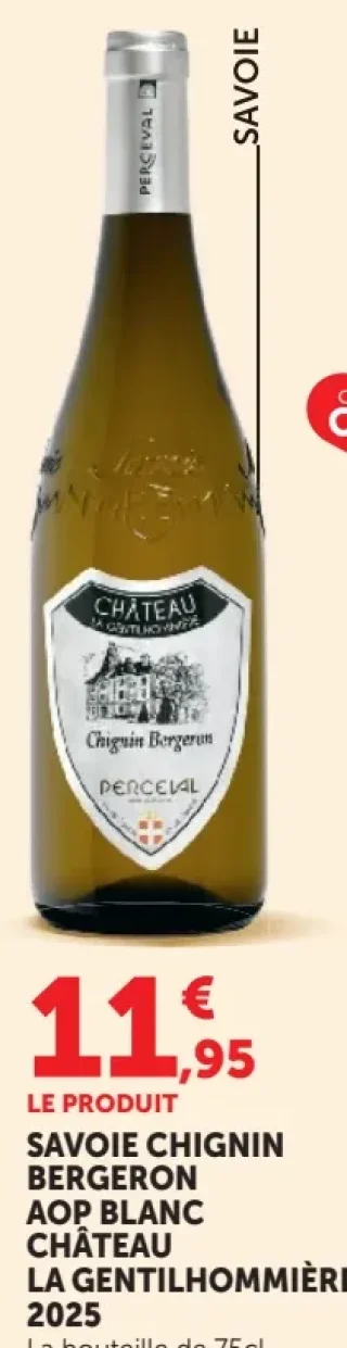 Savoie Chignin Bergeron AOP Blanc Château La Gentilhommière 2025