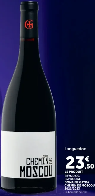 Vin rouge Chemin de Moscou Domaine Gayda Languedoc Pays d'Oc IGP