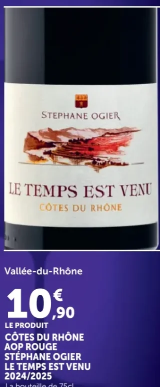 Stéphane Ogier Le Temps Est Venu Côtes du Rhône AOP Rouge 2024/2025