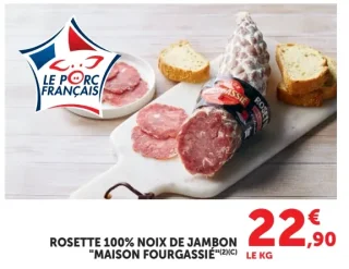 Rosette 100% noix de jambon Maison Fourgassié