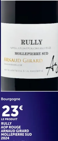 Vin rouge Bourgogne Rully AOP Arnaud Girard Mollepierre Sud 2024