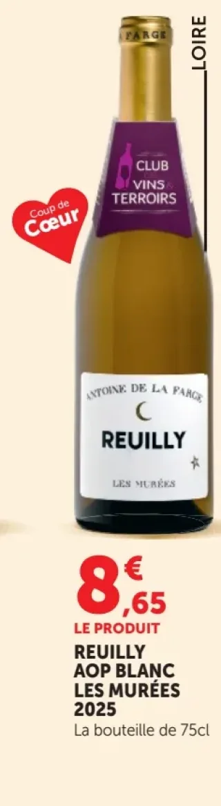 Antoine de la Farge Reuilly AOP Blanc Les Murées 2025