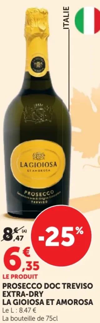 Prosecco Doc Treviso Extra-Dry La Gioiosa et Amorosa Italie