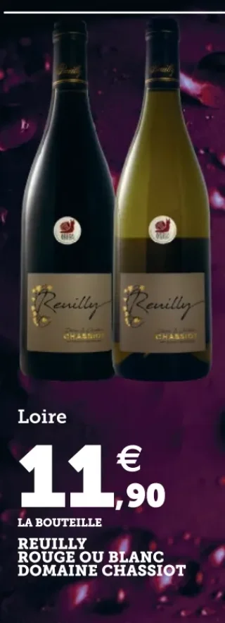 Reuilly Rouge ou Blanc Domaine Chassiot