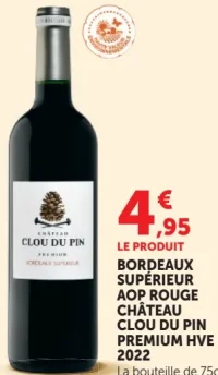 Bordeaux Supérieur AOP Rouge Château Clou du Pin Premium HVE 2022