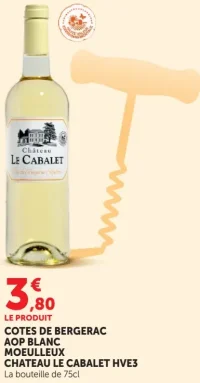 COTES DE BERGERAC AOP BLANC MOEULLEUX CHATEAU LE CABALET HVE3