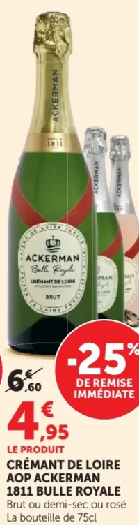 Crémant de Loire AOP Ackerman 1811 Bulle Royale Brut ou demi-sec ou rosé